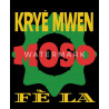kryé mwen moso fè la